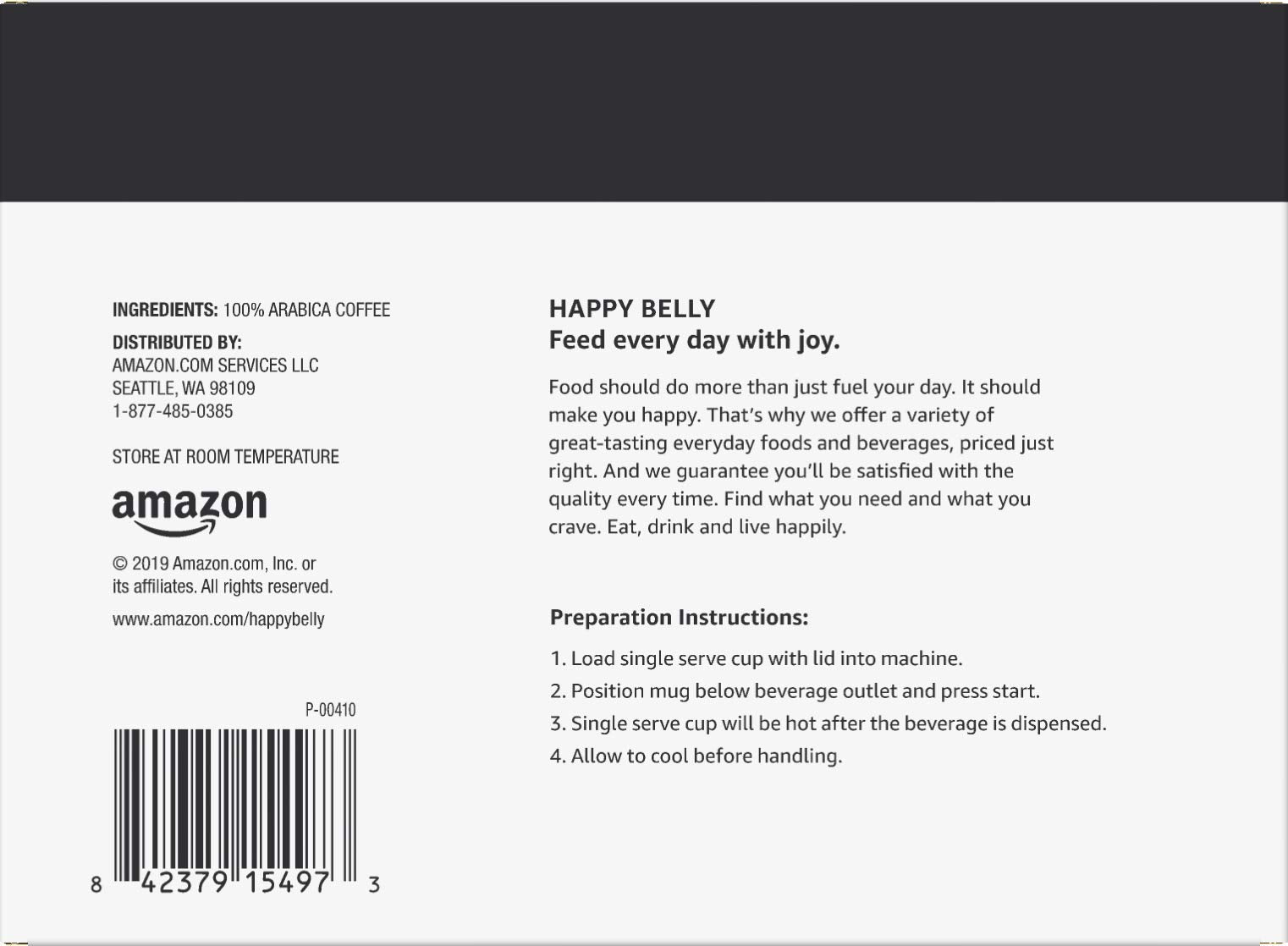 Amazon Brand - Happy Belly Dark Roast Coffee Pods, French Roast, Compatible with Keurig 2.0 K-Cup Brewers, 100 Count