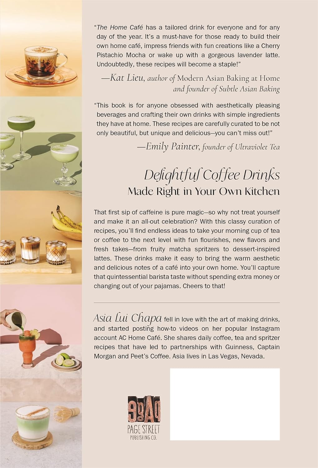 The Home Café: Creative Recipes for Espresso, Matcha, Tea and Coffee Drinks
