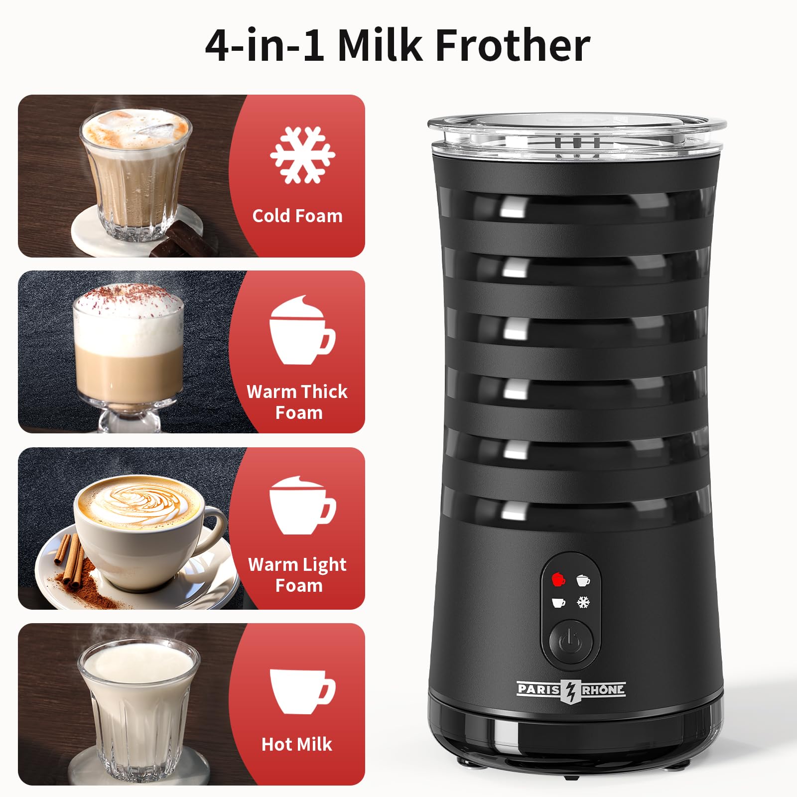 Electric Milk Frother, Paris Rhône 4-in-1 Milk Steamer and Frother, Hot & Cold Foam Milk Warmer with Temperature Control, Auto Shut-Off Frothers for Coffee, Latte,Macchiato, Cappuccino